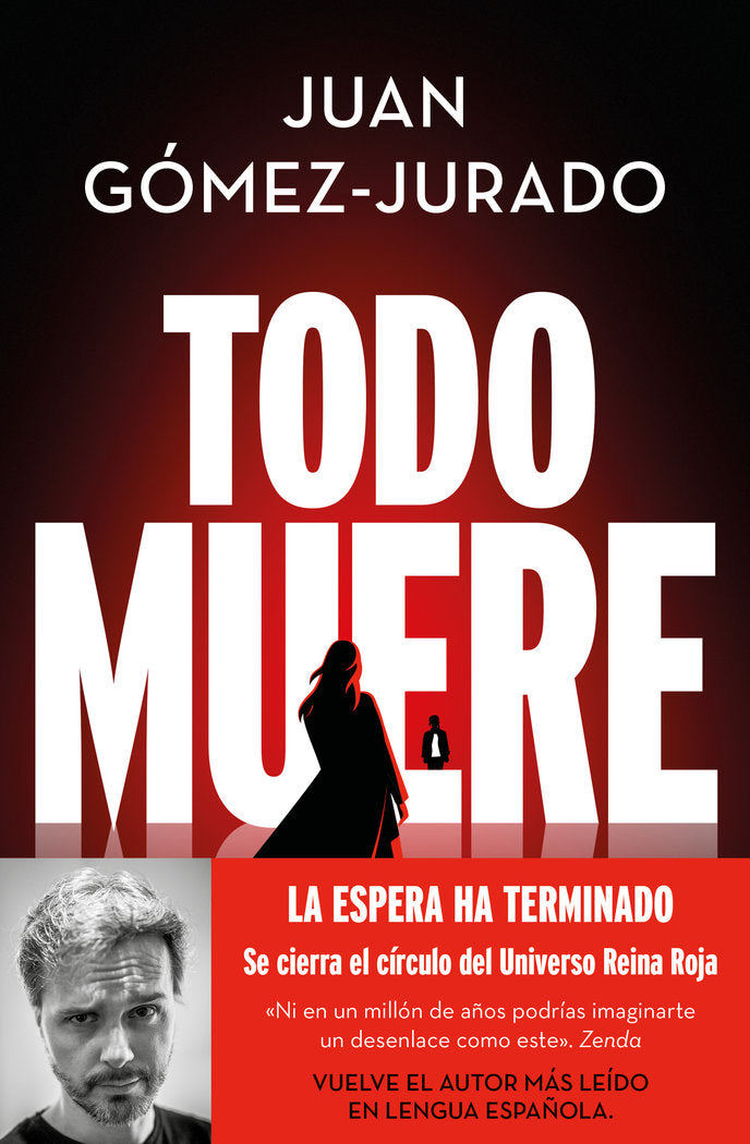 Todo muere 3 - Juan Gómez-Jurado