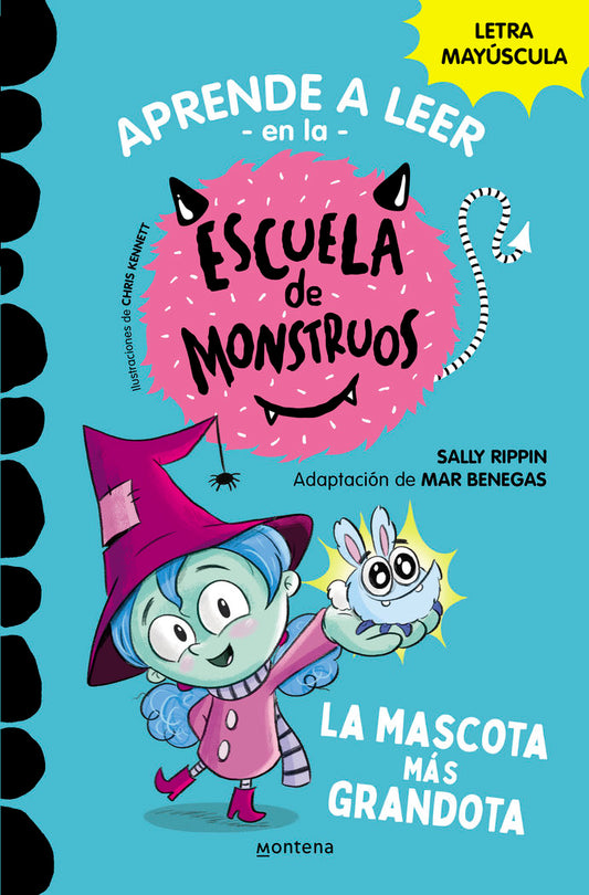 Aprende A Leer Escuela De Monstruos - La Mascota Más Grandota - Vol.1